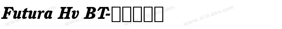 Futura Hv BT字体转换